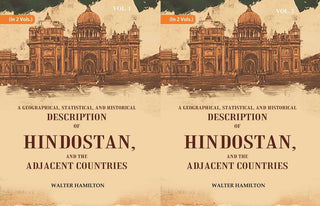 A Geographical, Statistical, and Historical Description of Hindostan, and the Adjacent Countries 2 Vols. Set - Gyan Books - Distacart