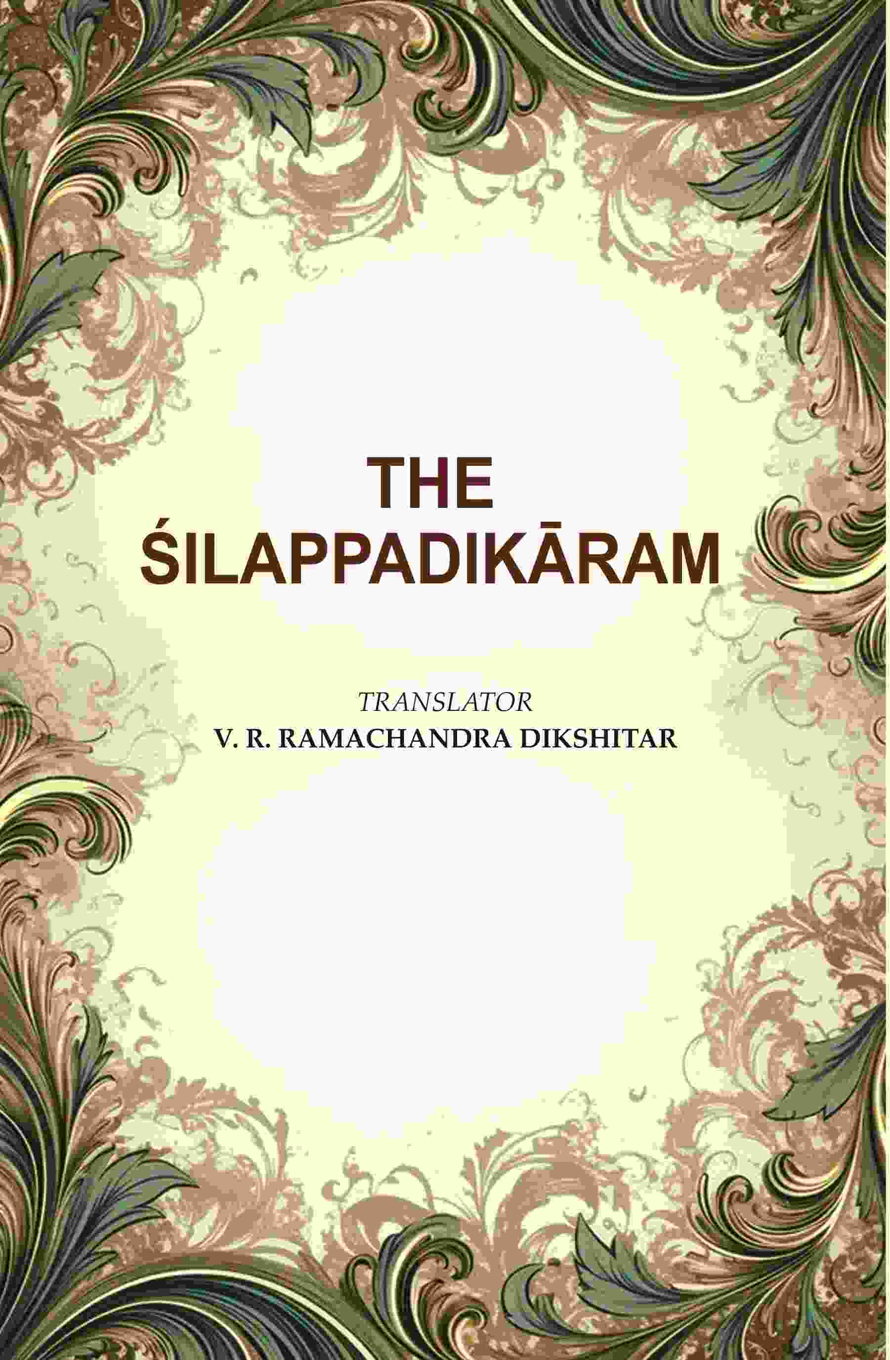The Śilappadikāram - Gyan Books - Distacart