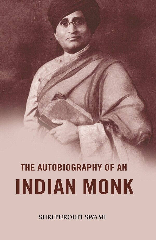 The Autobiography of an Indian Monk - Gyan Books - Distacart