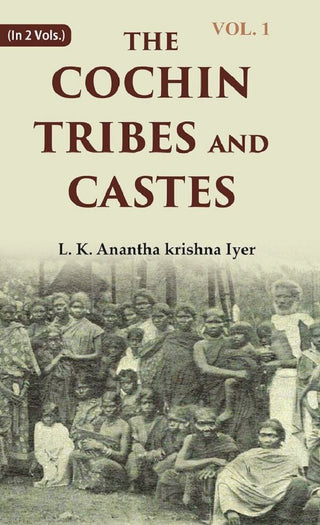 The Cochin Tribes and Castes 1st - Gyan Books - Distacart
