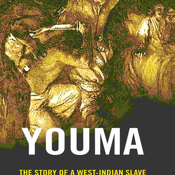 Youma: The Story of a West-Indian Slave - Gyan Books - Distacart