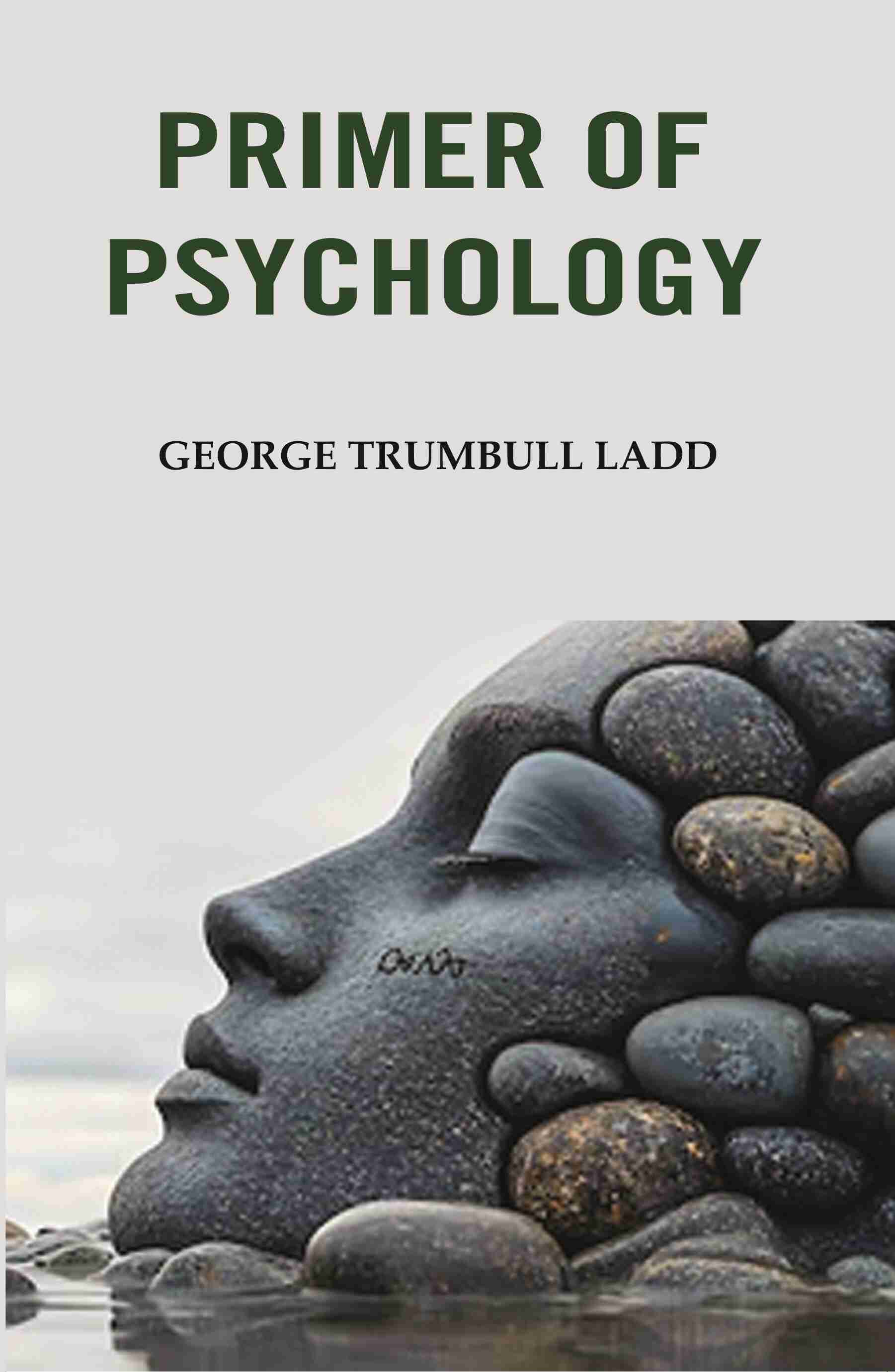 Primer of Psychology - Gyan Books - Distacart