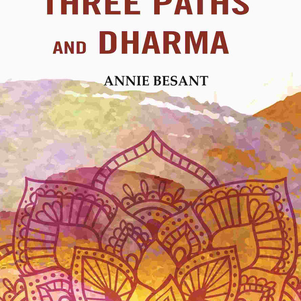 The Three Paths and Dharma - Gyan Books - Distacart