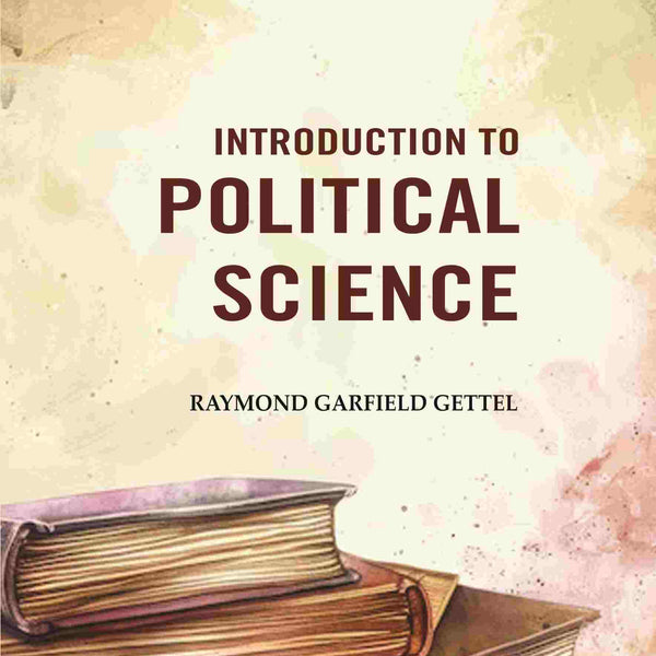 Introduction to Political Science - Gyan Books - Distacart