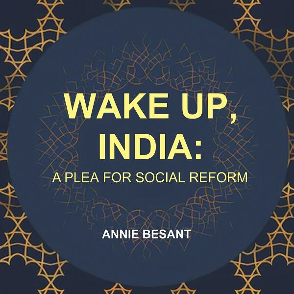 Wake up, India: A Plea for Social Reform - Gyan Books - Distacart