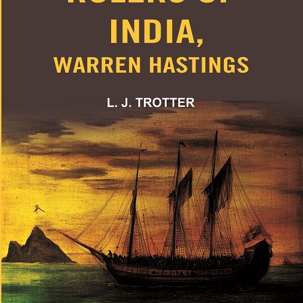 Rulers of India, Warren Hastings - Gyan Books - Distacart