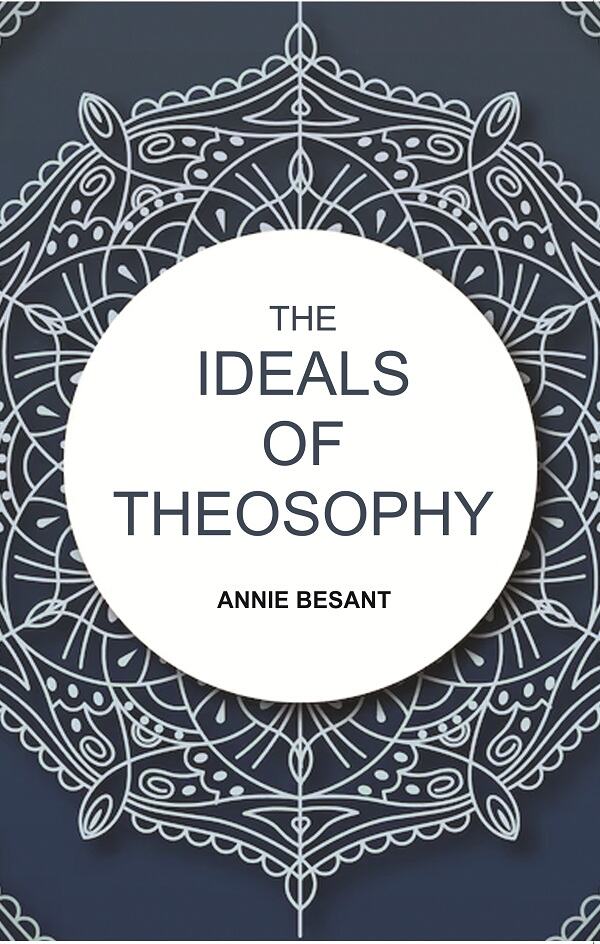 The Ideals of Theosophy - Gyan Books - Distacart