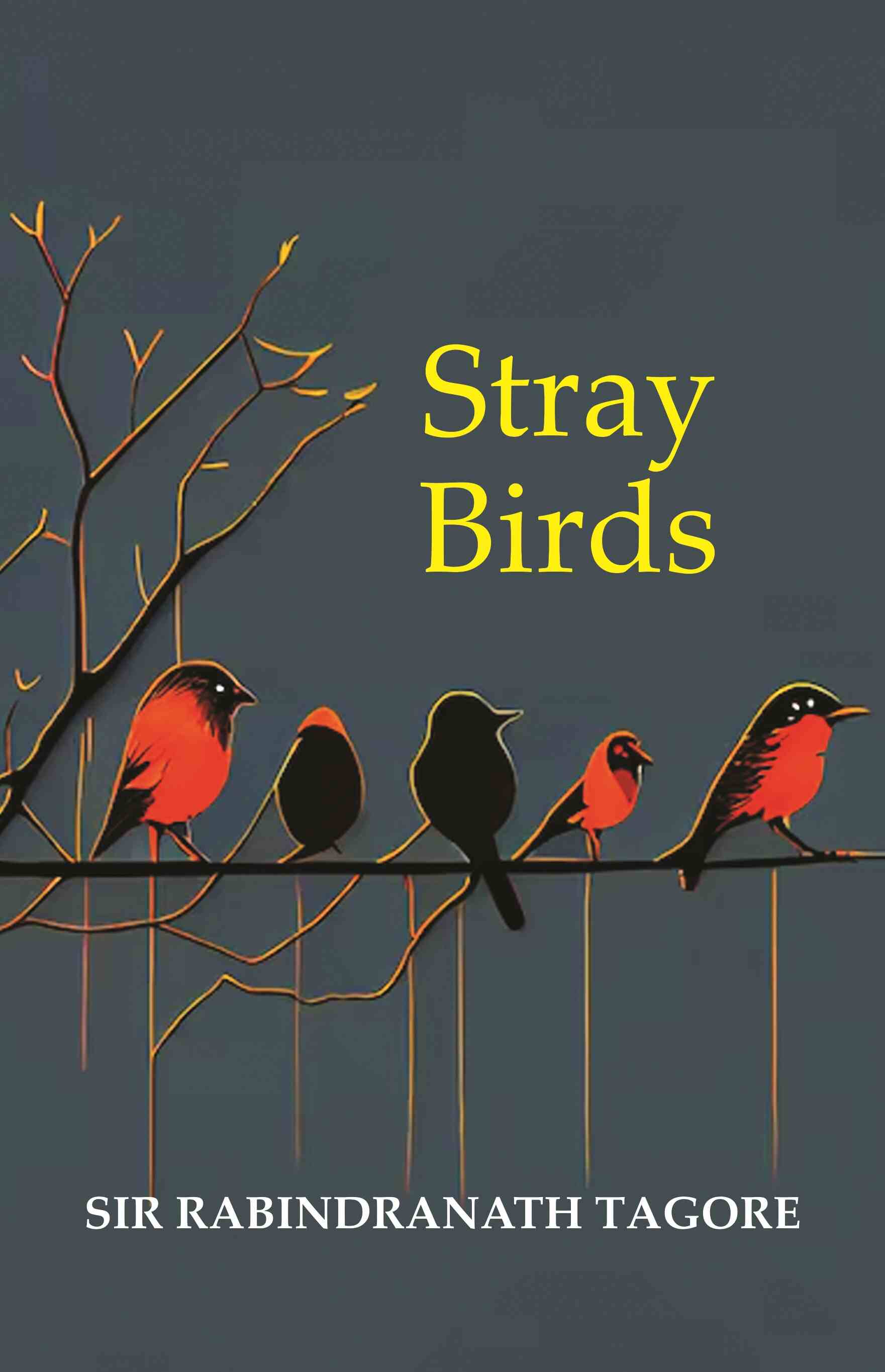 Stray Birds - Gyan Books - Distacart