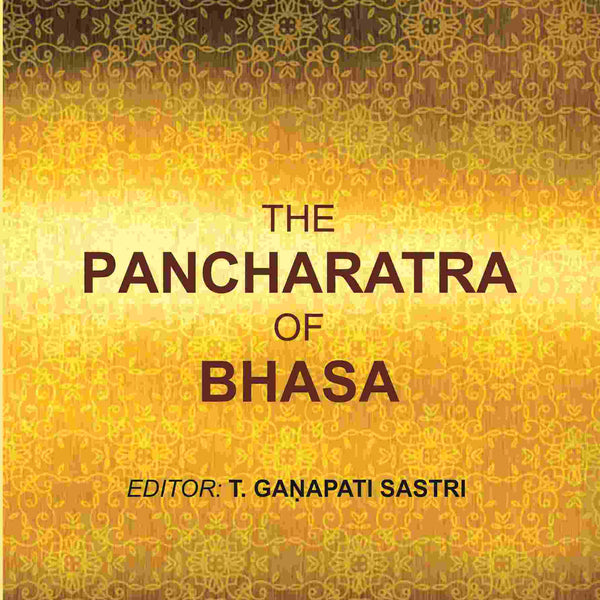 The Pancharatra of Bhasa - Gyan Books - Distacart