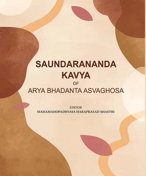 Saundarananda Kavya of Arya Bhadanta Asvaghosa - Gyan Books