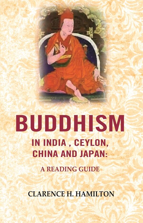 Buddhism in India, Ceylon, China and Japan: A Reading Guide - Gyan Books - Distacart