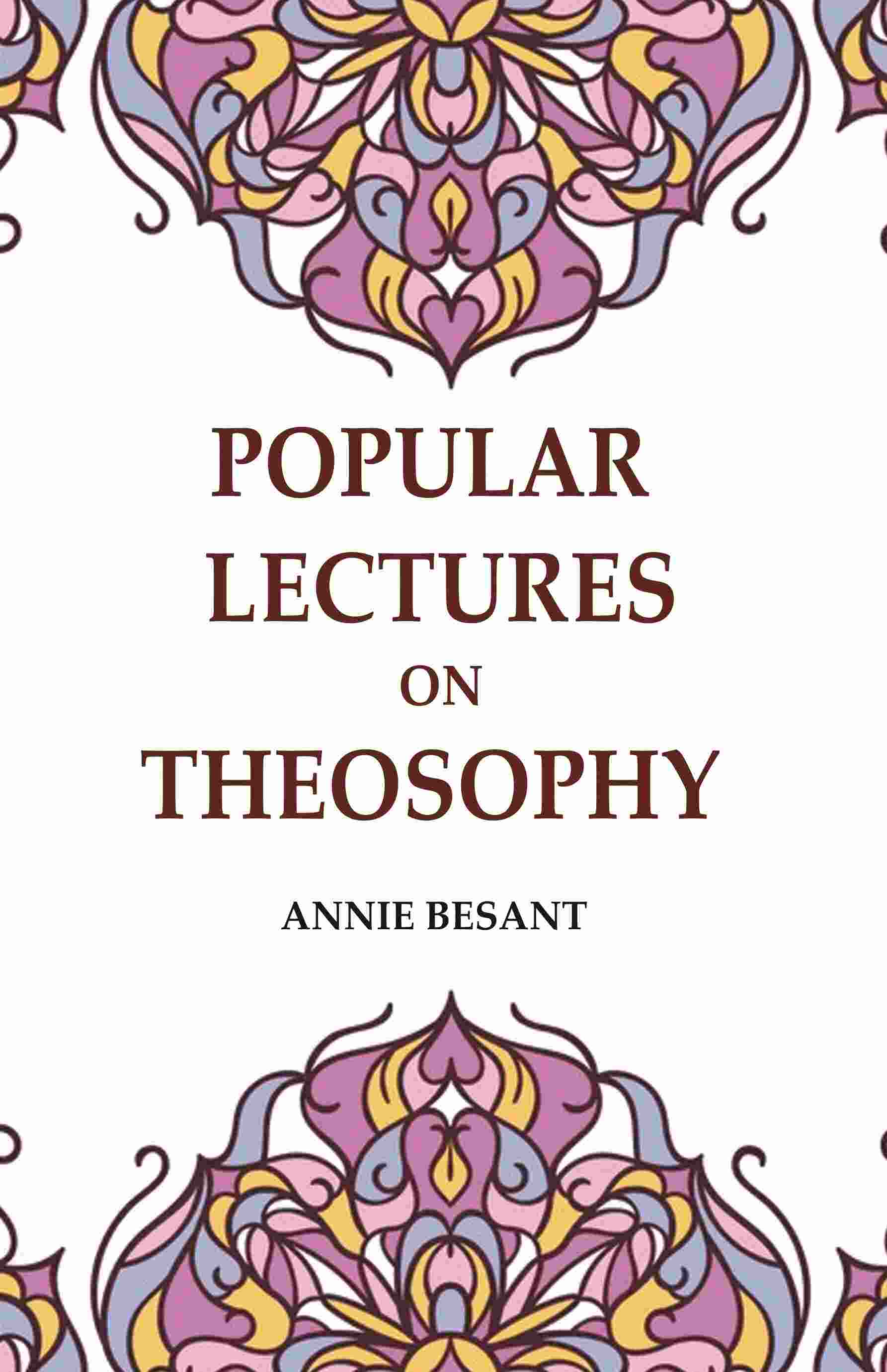 Popular Lectures on Theosophy - Gyan Books - Distacart