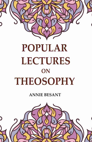 Popular Lectures on Theosophy - Gyan Books - Distacart