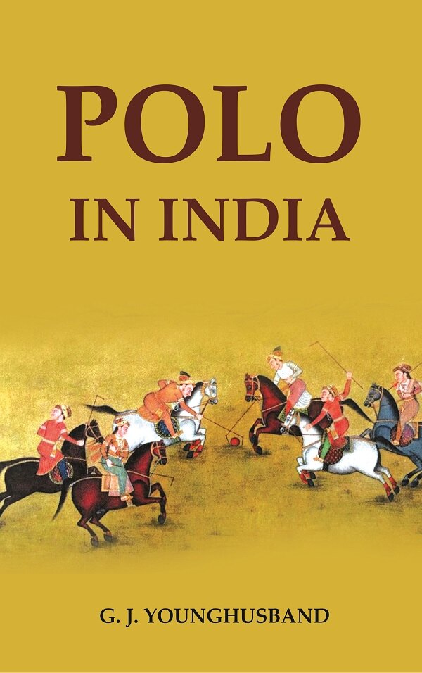 Polo in India - Gyan Books - Distacart