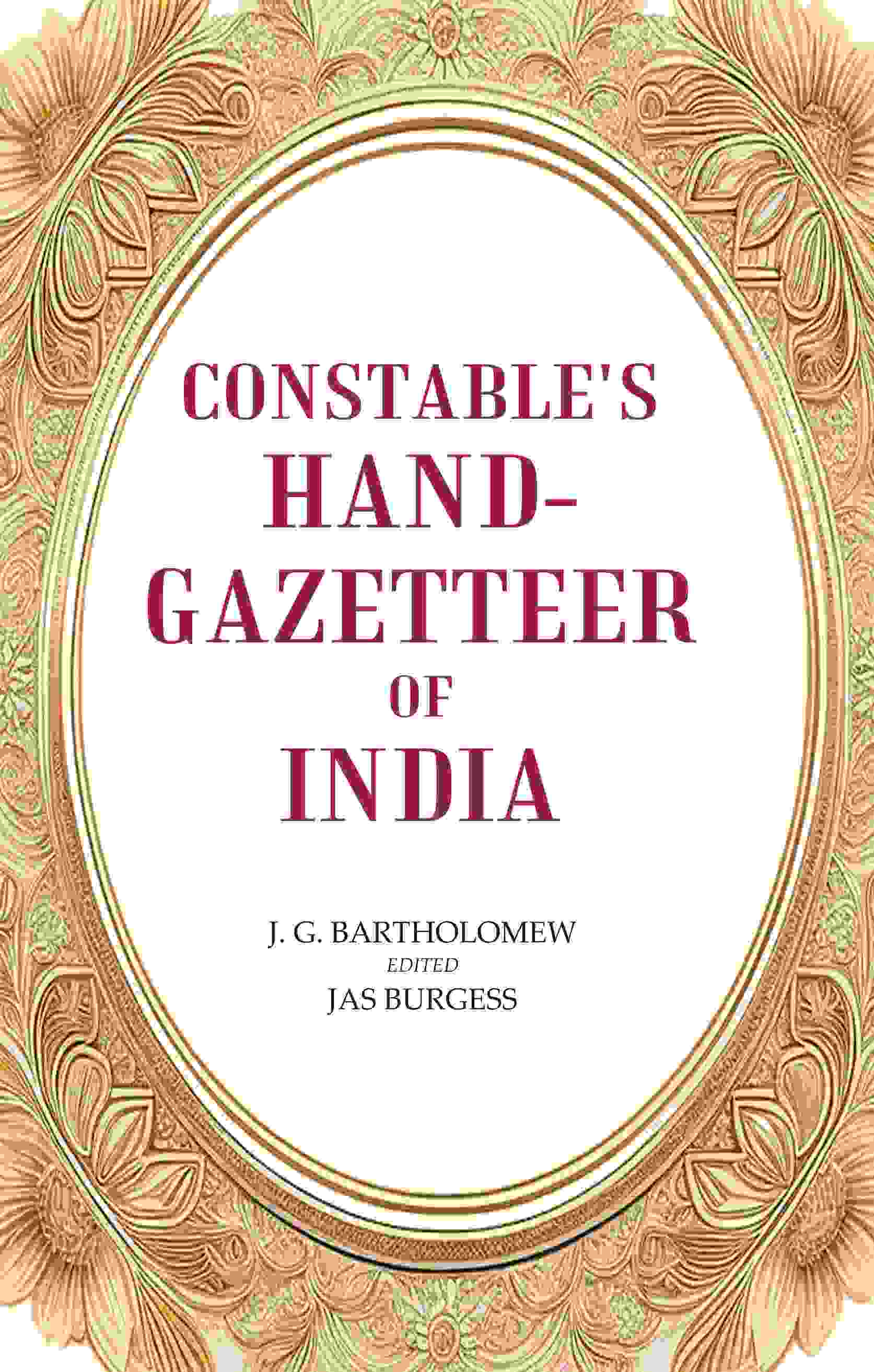 Constable's Hand-Gazetteer of India - Gyan Books - Distacart