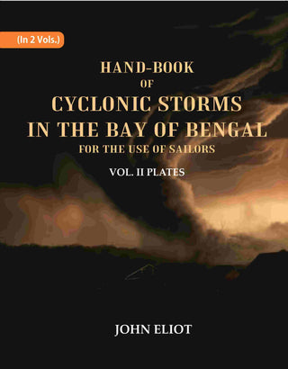 Hand-Book of Cyclonic Storms in the Bay of Bengal for the Use of Sailors: Plates 2nd - Gyan Books - Distacart