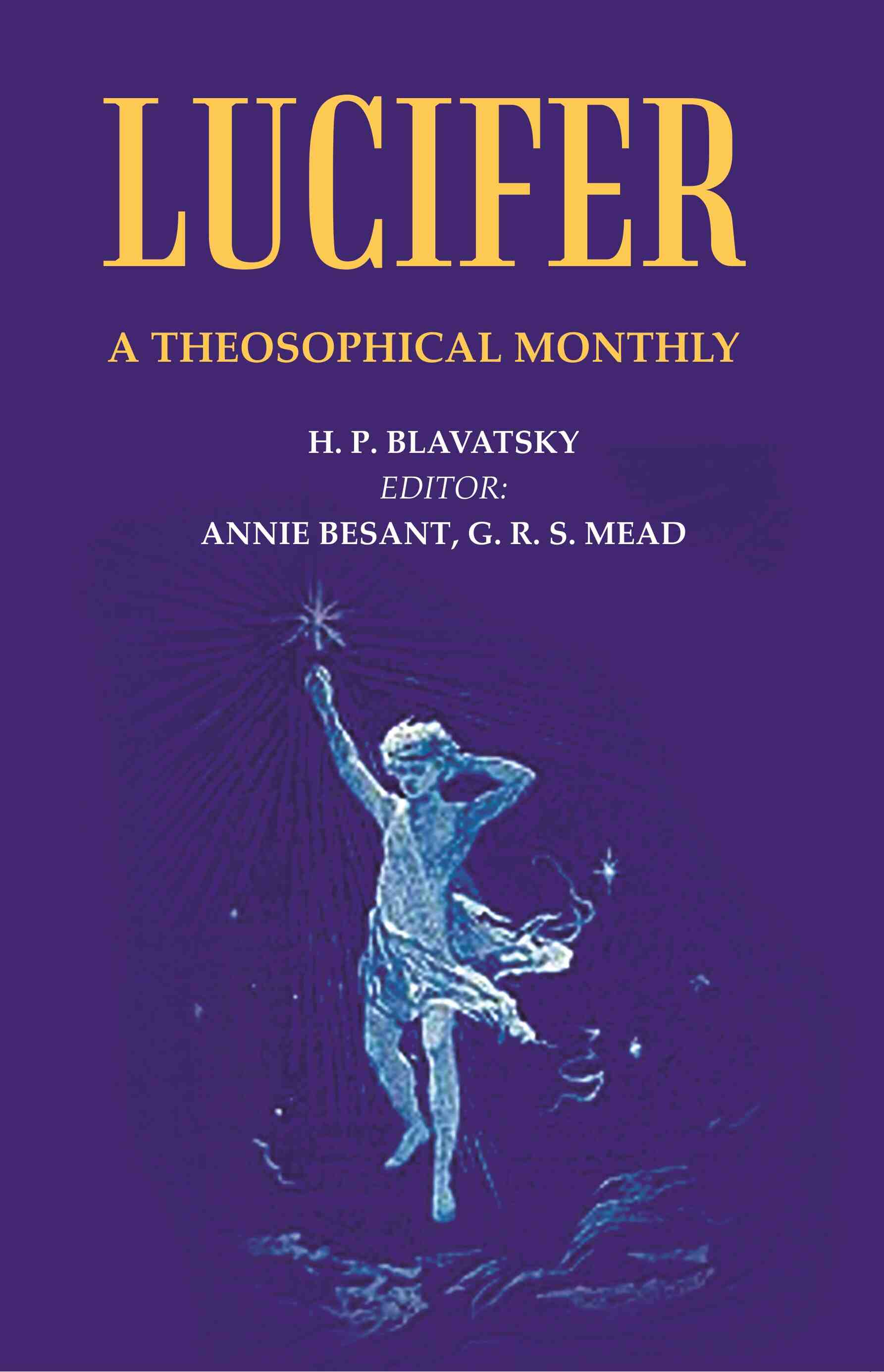 Lucifer: A Theosophical Monthly - Gyan Books - Distacart