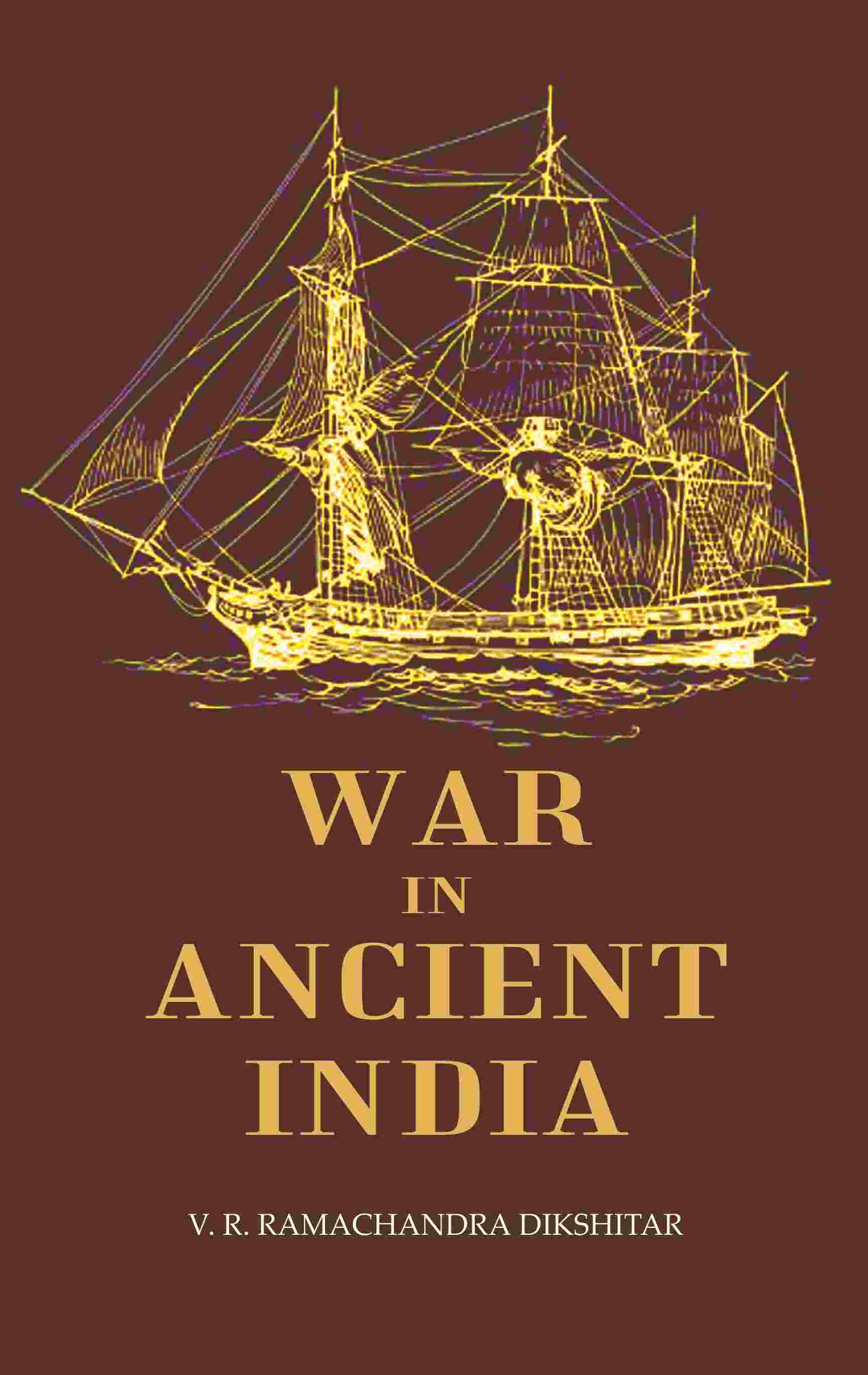 War in Ancient India - Gyan Books - Distacart