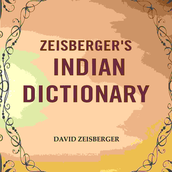Zeisberger's Indian Dictionary - Gyan Books - Distacart
