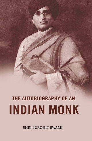 The Autobiography of an Indian Monk - Gyan Books - Distacart