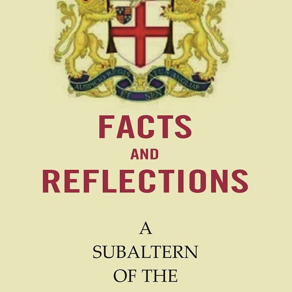 Facts and Reflections : A Subaltern of the Indian Army - Gyan Books - Distacart