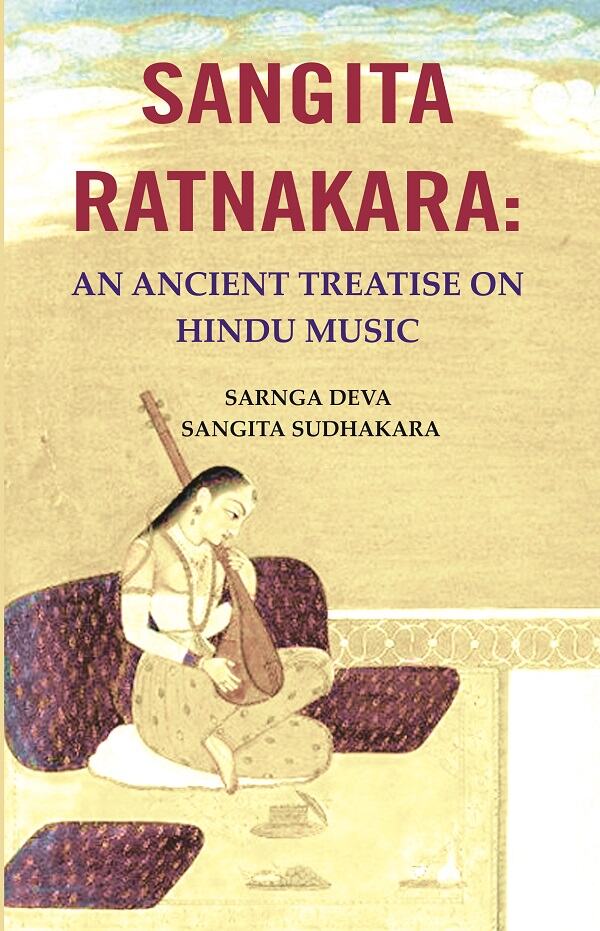 Sangita Ratnakara: An Ancient Treatise on Hindu Music - Gyan Books - Distacart