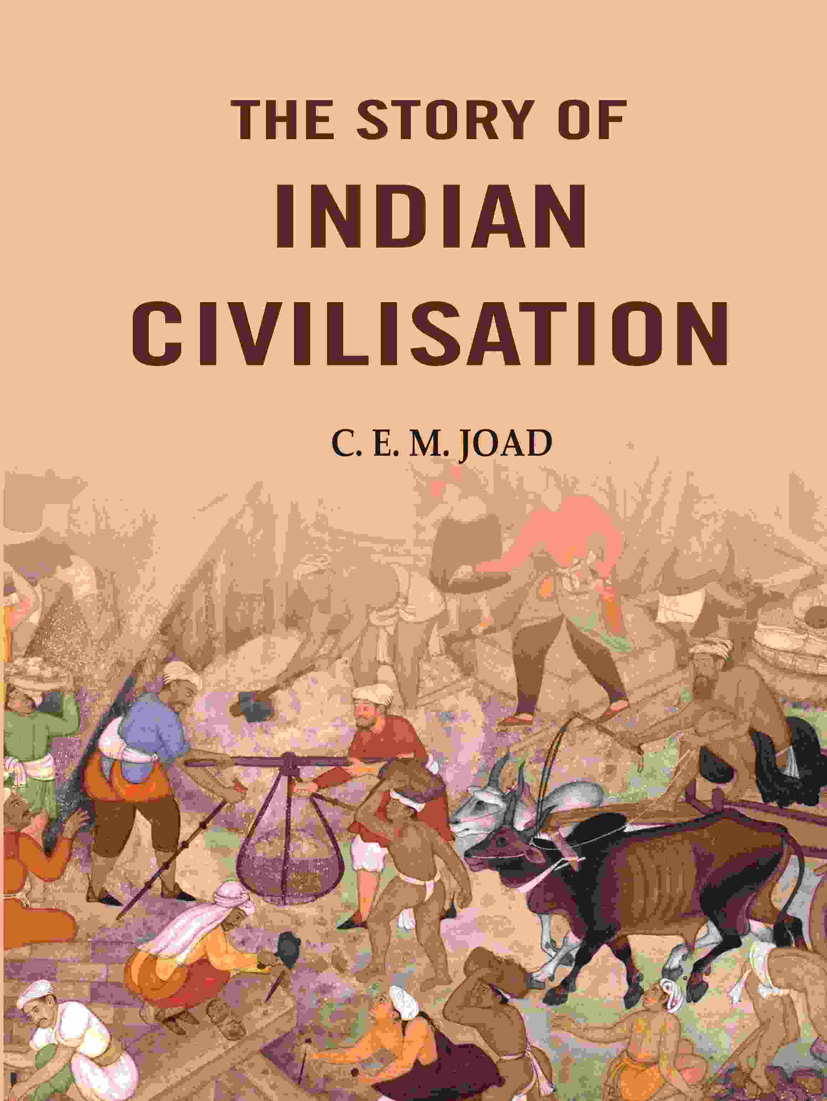 The Story of Indian Civilisation - Gyan Books - Distacart
