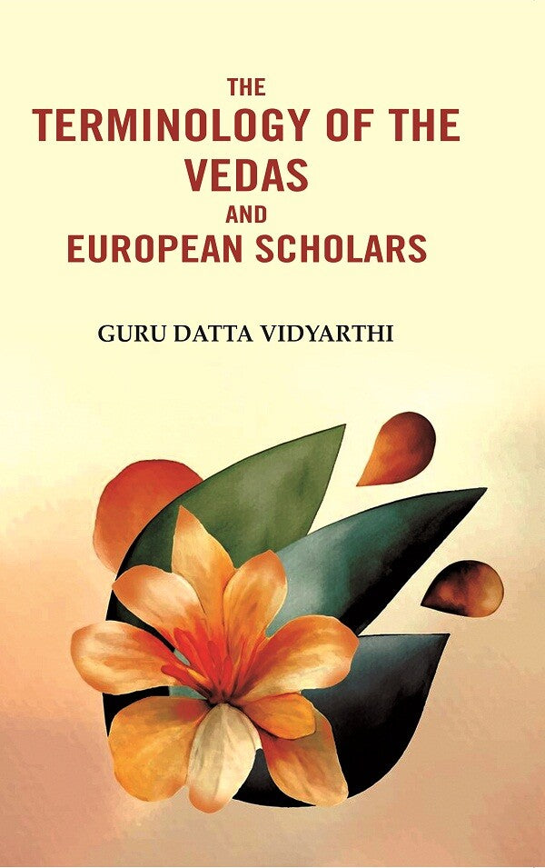 The Terminology of the Vedas and European Scholars - Gyan Books - Distacart