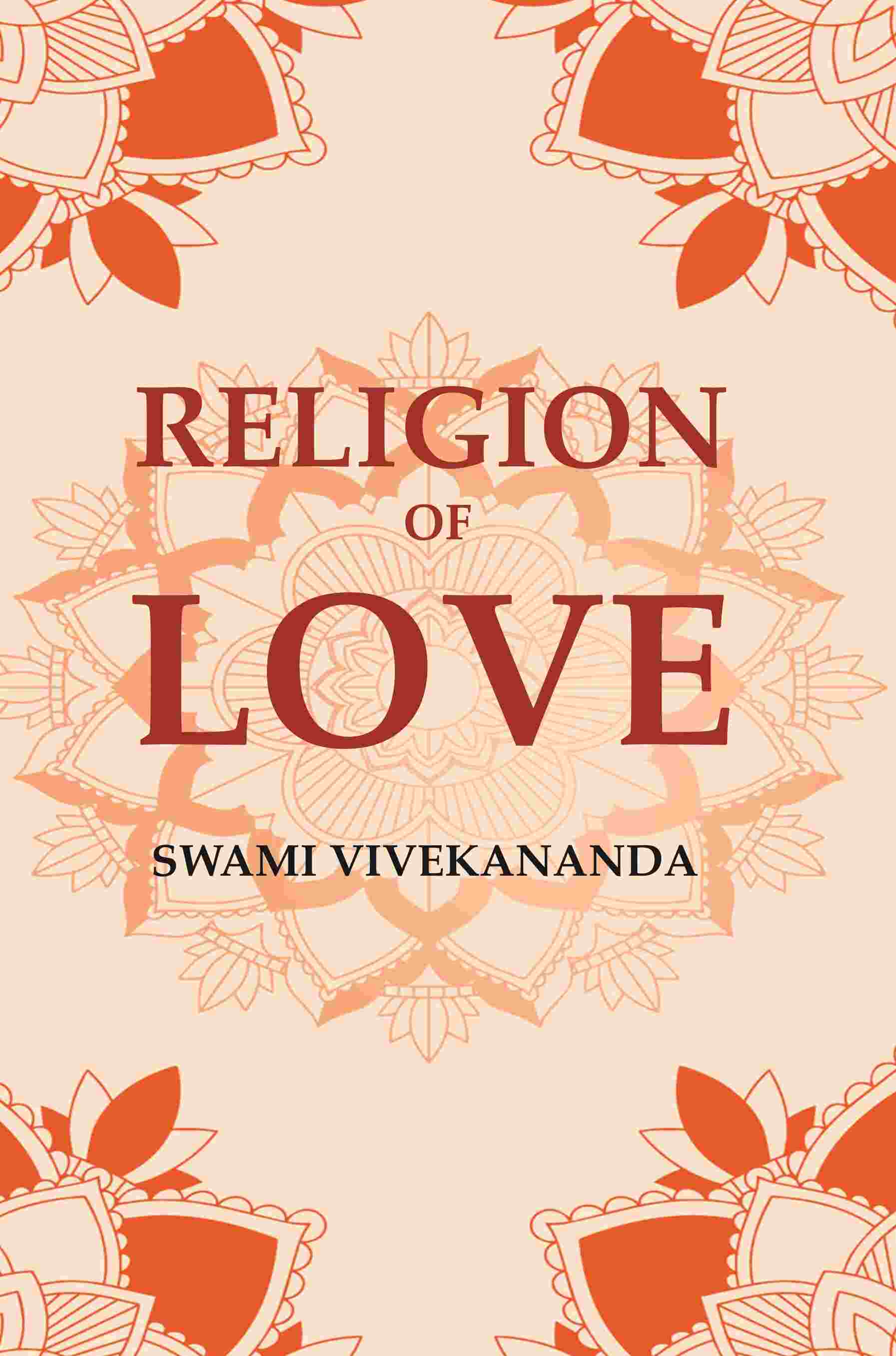 Religion of Love - Gyan Books - Distacart