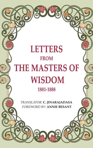 Letters from the Masters of the Wisdom 1881-1888 - Gyan Books - Distacart