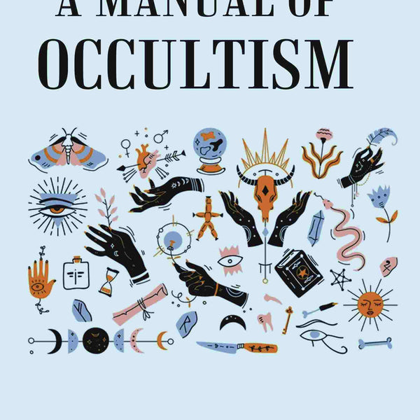 A Manual of Occultism - Gyan Books - Distacart