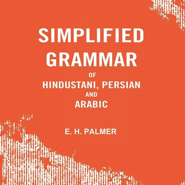 Simplified Grammar of Hindustani, Persian and Arabic - Gyan Books - Distacart