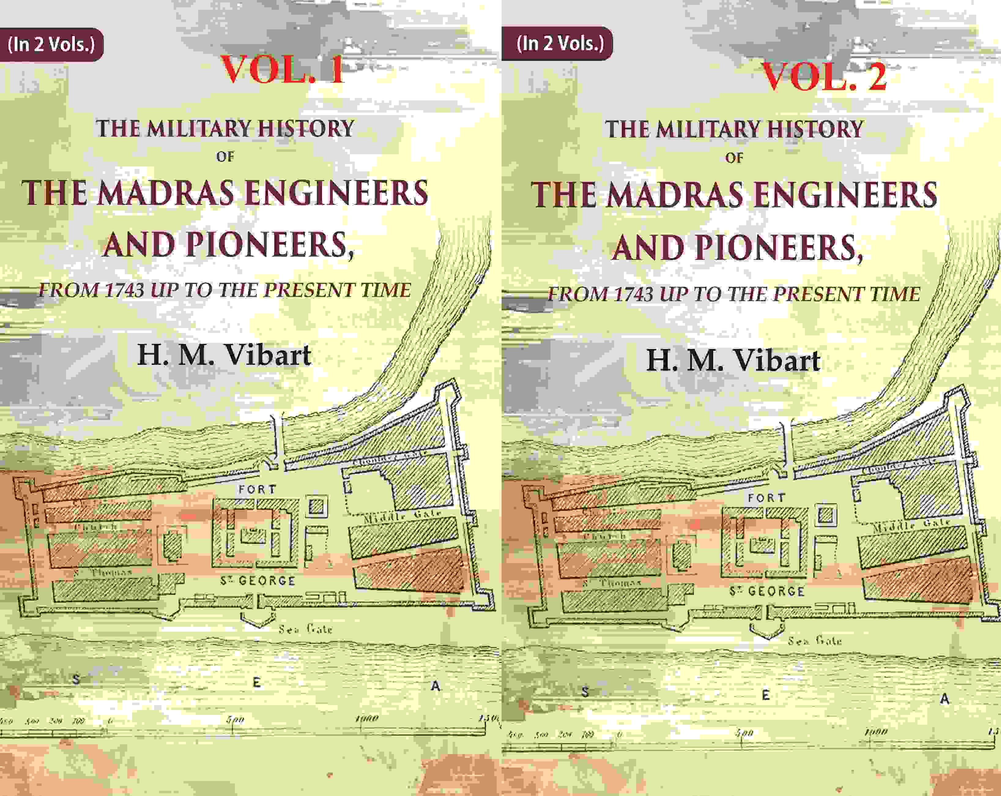 The Military History of the Madras Engineers and Pioneers,: From 1743 Up to the Present Time 2 Vols. Set - Gyan Books - Distacart