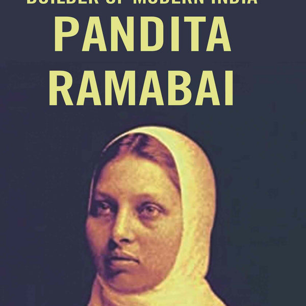 Builder of Modern India Pandita Ramabai - Gyan Books - Distacart