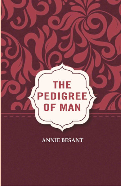 The Pedigree of Man - Gyan Books