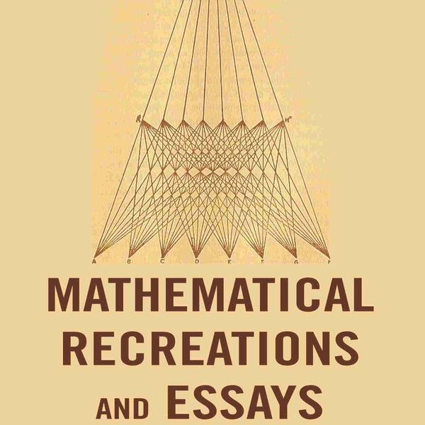 Mathematical Recreations and Essays - Gyan Books - Distacart