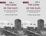 Thumbnail for The Gems of the East: Sixteen Thousand miles of research Travel among wild and Tame Tribes of Enchanting Islands 2 Vols. set - Gyan Books - Distacart