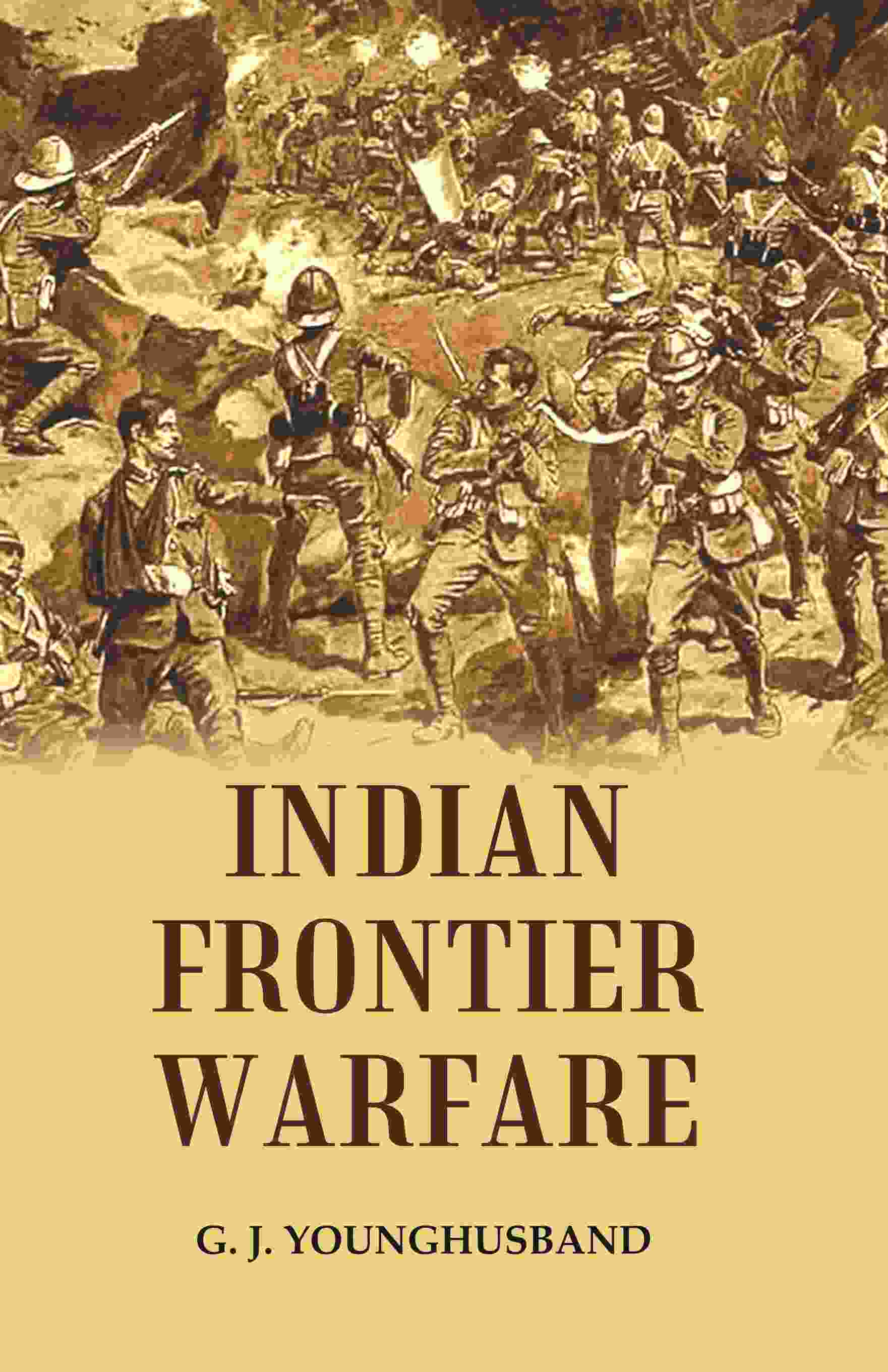 Indian Frontier Warfare - Gyan Books - Distacart