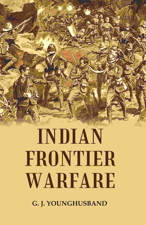 Indian Frontier Warfare - Gyan Books