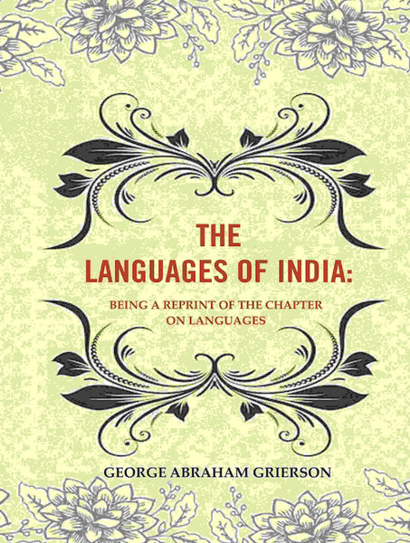 The Languages of India: Being a Reprint of the Chapter on Languages - Gyan Books - Distacart