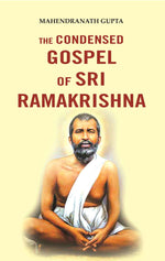 Thumbnail for The Condensed Gospel of Sri Ramakrishna - Gyan Books - Distacart