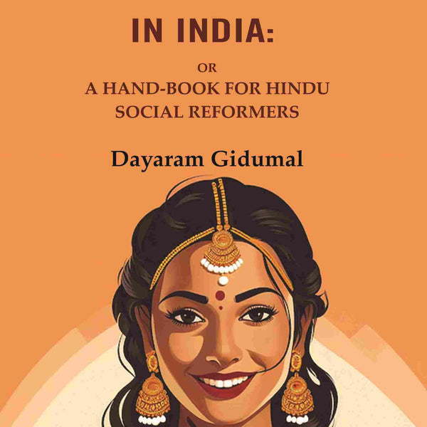 The Status of Women in India: Or a Hand-Book For Hindu Social Reformers - Gyan Books - Distacart