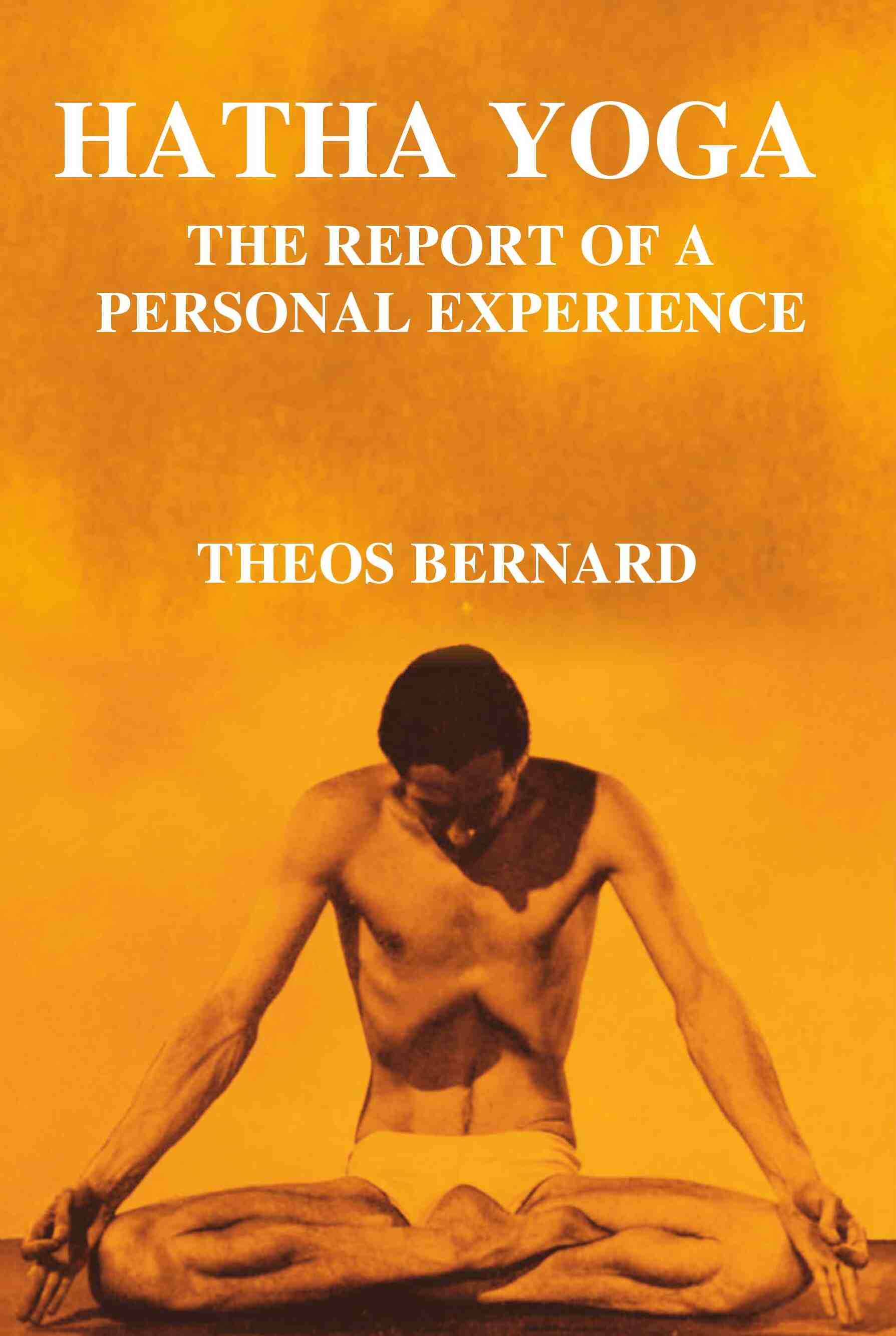 Hatha Yoga: The Report of a Personal Experience - Gyan Books - Distacart