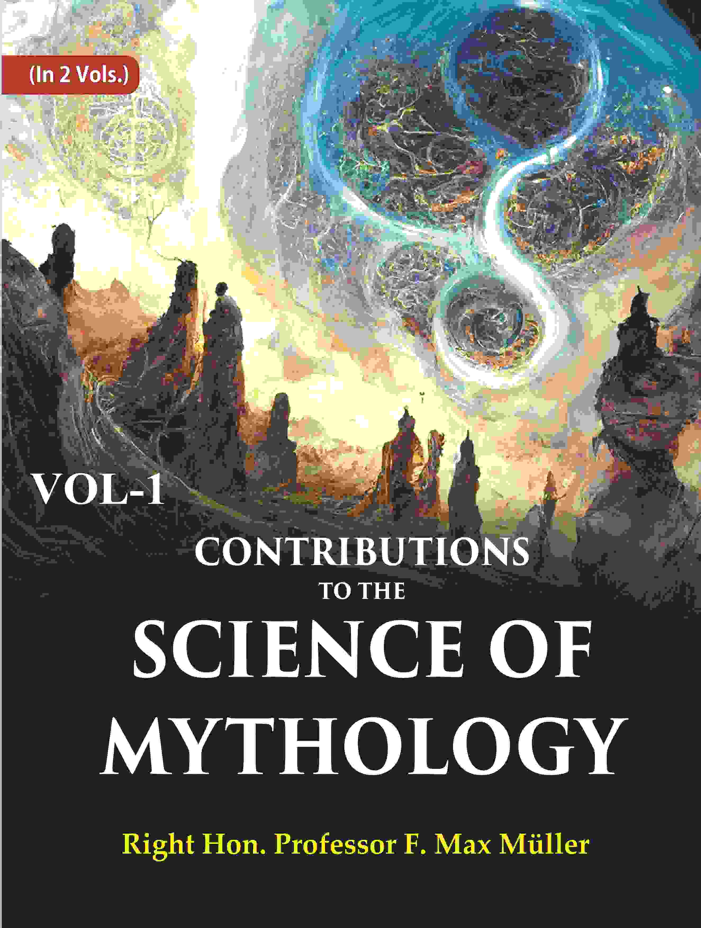 Contributions to the Science of Mythology 1st - Gyan Books - Distacart