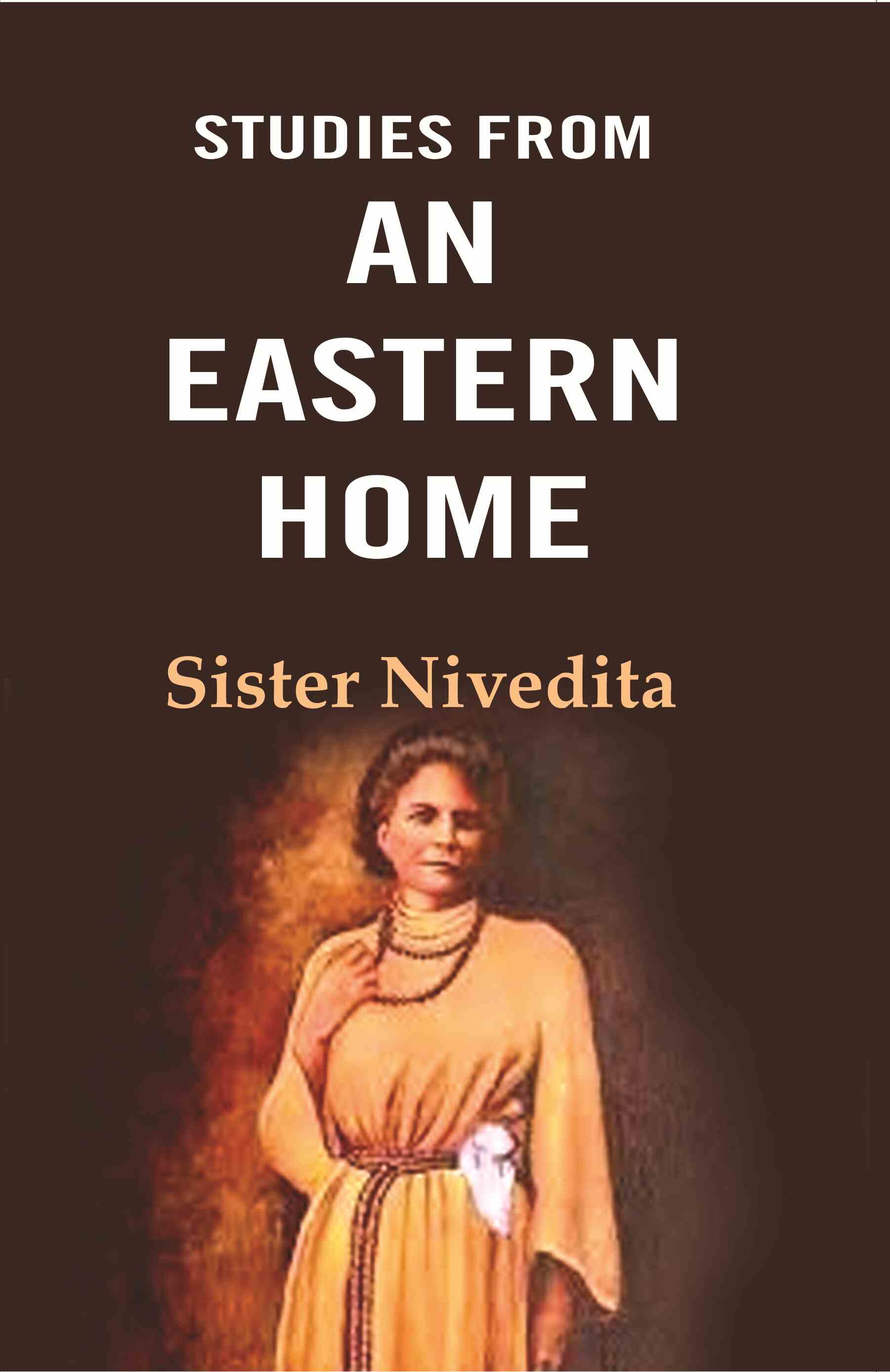 Studies From an Eastern Home - Gyan Books - Distacart