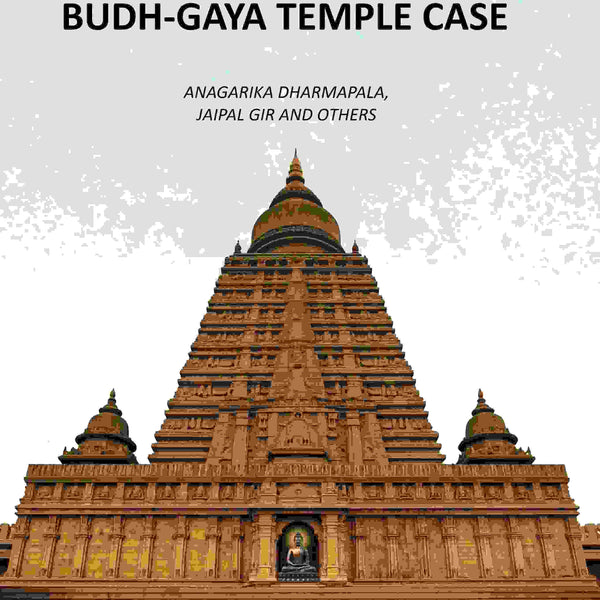 The Budh-Gaya Temple Case - Gyan Books - Distacart