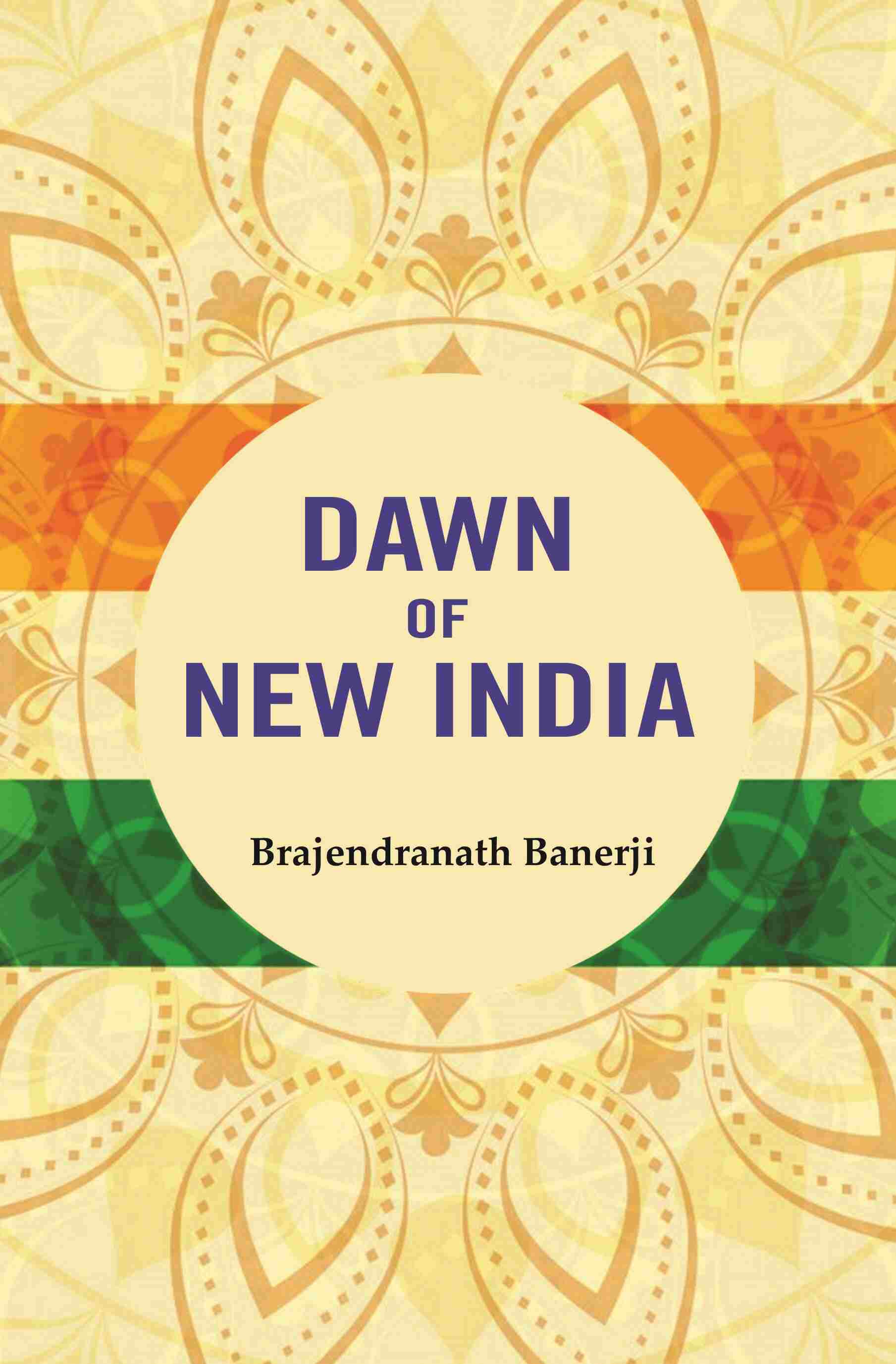Dawn of New India - Gyan Books - Distacart