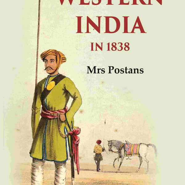Western India in 1838 1st - Gyan Books - Distacart