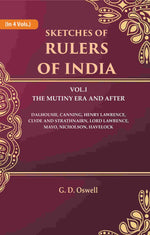 Thumbnail for Sketches Of Rulers Of India: 1 The Mutiny Era And After Dalhousie, Canning, Henry Lawrence, Clyde And Vol. - Gyan Books