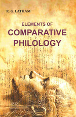 Thumbnail for Elements of Comparative Philology - Gyan Books - Distacart